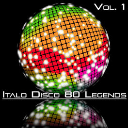 Album cover of Italo Disco 80 Legends, Vol. 1