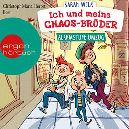 Album cover of Ich und meine Chaos-Brüder, Band 1: Alarmstufe Umzug (Ungekürzte Lesung mit Musik)