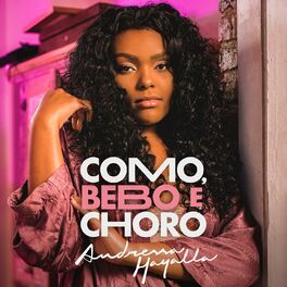 Album cover of Como, Bebo e Choro