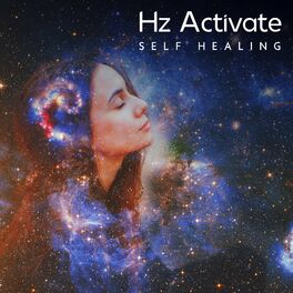 Album cover of Hz Activate Self Healing: Recharge your Spirit with Binaural Beats