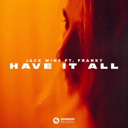 Album cover of Have It All (feat. Franky)