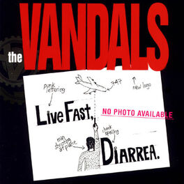 Album cover of Live Fast Diarrhea