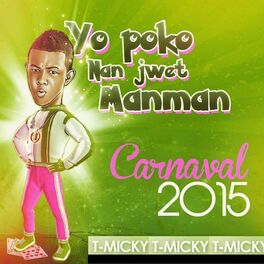Album cover of Yo poko nan jwèt manman (Carnaval 2015)