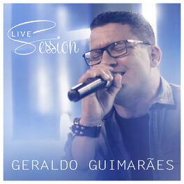 Album cover of Geraldo Guimarães Live Session