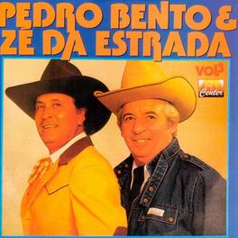 Album cover of Pedro Bento e Zé da Estrada, Vol. 3