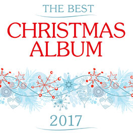 Album cover of The Best Christmas Album 2017