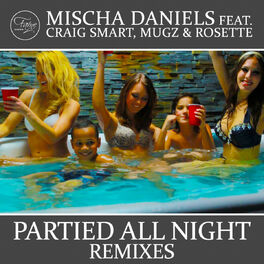Album cover of Partied All Night (Remixes)
