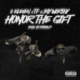 Album cover of Honor The Gift (feat. Jay Worthy)