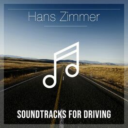 Album cover of Hans Zimmer: Soundtracks for Driving