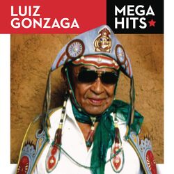 Download Luiz Gonzaga - Mega Hits - Luiz Gonzaga 2014