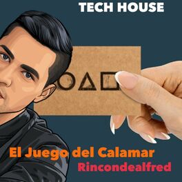 Album cover of Juego del Calamar Tech House