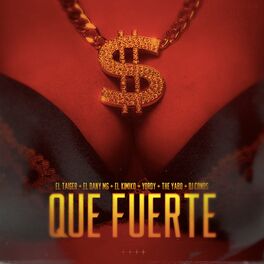 Album cover of Que Fuerte