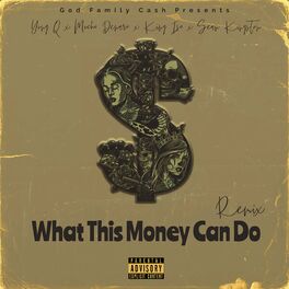 Album cover of What This Money Can Do (Remix)