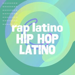 Album cover of Rap Latino/ Hip Hop Latino
