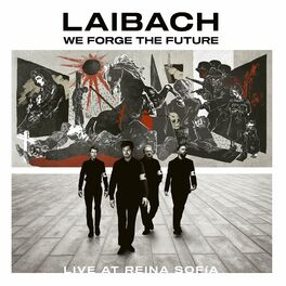 Album cover of We Forge The Future (Live at Reina Sofía)