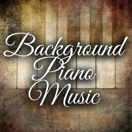 Album cover of Background Piano Music