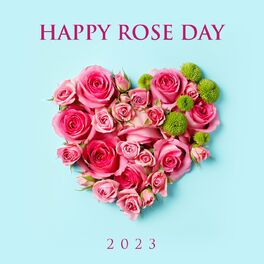 Album cover of Happy Rose Day 2023