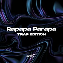 Album cover of Rapapa Parapa Rapa - Trap (Remix)