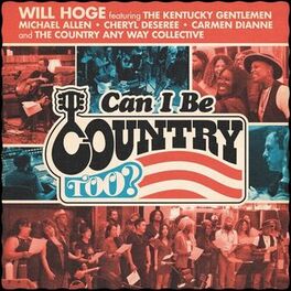 Album cover of Can I Be Country Too?