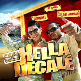 Album cover of Hella Décalé (feat. Soldat Jahman & Doukali) [Remixes] - Single