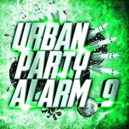 Album cover of Urban Party Alarm 9