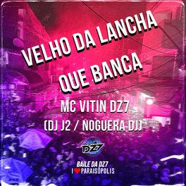Album cover of Velho da Lancha Que Banca