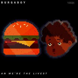 Burgaboy - Get over It: lyrics and songs