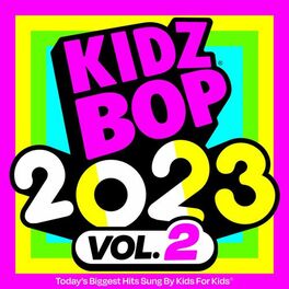 Album cover of KIDZ BOP 2023 Vol. 2
