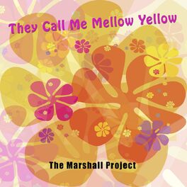 Album cover of They Call Me Mellow Yellow
