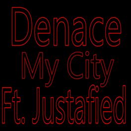 Album cover of My City (feat. Denace)