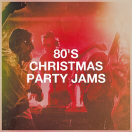 Album cover of 80's Christmas Party Jams