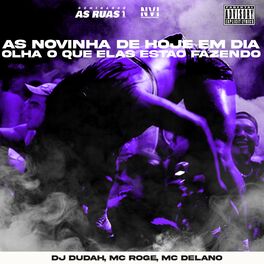 Album cover of As Novinha de Hoje em Dia, Olha o Que Elas Estão Fazendo