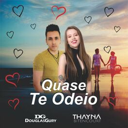 Album cover of Quase Te Odeio