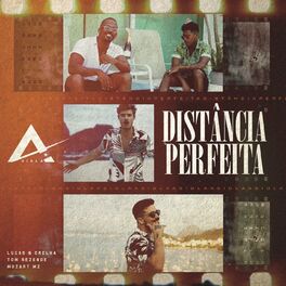 Album cover of Distância Perfeita (feat. Tom Rezende, MZ & Lucas e Orelha) (ASIGLA)