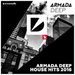 Album cover of Armada Deep House Hits 2016