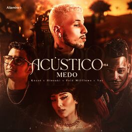 Album cover of Acústico Altamira #14 - Medo