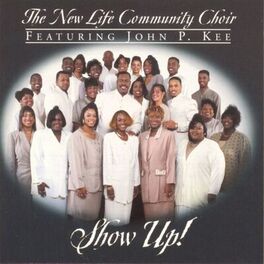 Album cover of Show Up! (feat. John P. Kee)