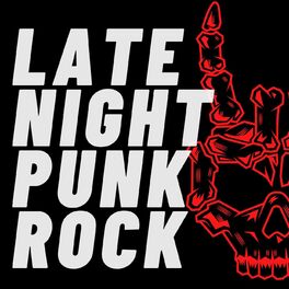 Album cover of Late Night Punk Rock