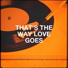 Album cover of That's the Way Love Goes
