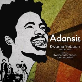 Album cover of Adansie (feat. Kwabena Kwabena & Manifest)