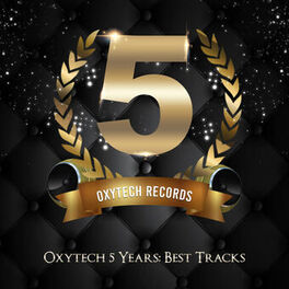 Album cover of Oxytech 5 Years. Best Tracks
