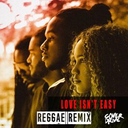 Album cover of Love Isn't Easy (Reggae Remix)