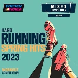 Album cover of Hard Running Spring Hits 2023 Workout Compilation (15 Tracks Non-Stop Mixed Compilation For Fitness & Workout - 160 Bpm)