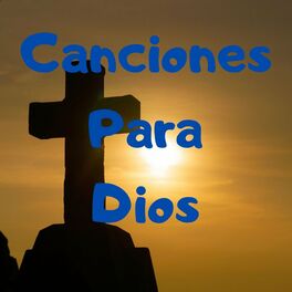 Album cover of Canciones para Dios