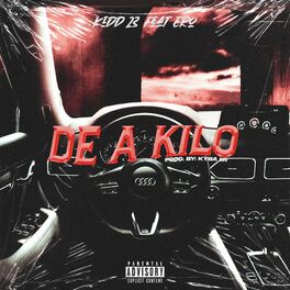 Album cover of De a kilo (feat. Ero)