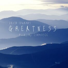 Album cover of Greatness (feat. David Edwards)