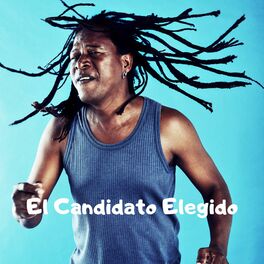 Album cover of El Candidato Elegido