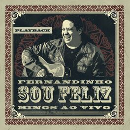 Album cover of Sou Feliz Hinos Playback (Ao Vivo)