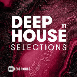 Album cover of Deep House Selections, Vol. 11