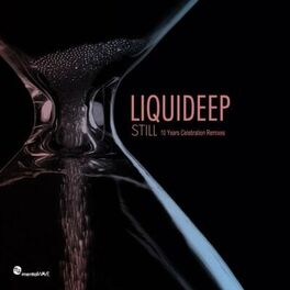 Album cover of Still - 10 Year Celebration Remixes